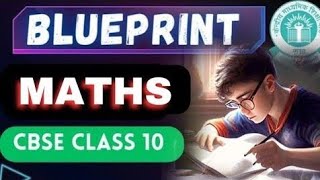 Class 10 Maths Blueprint 2026 for Perfect Scores | studyselect | CBSE Board Exam 2025-26