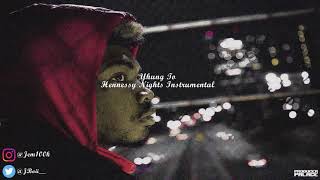 🥃 Yhung T.O. - Hennessy Nights | Prod. Jem (Official Instrumental)