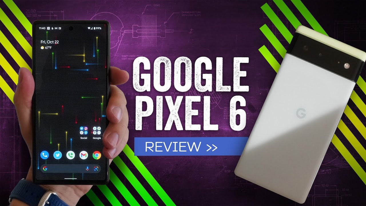 Google Pixel 6 Review: Hey Google, Awesome Phone 