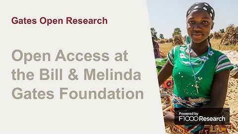 Gates Open Research | Open Access at the Bill & Melinda Gates Foundation