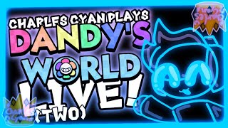 Playing Dandys world live :o (2) @CharlesCyanOfficial