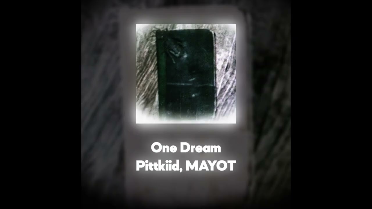 Pittkiid, MAYOT - One Dream (Акапелла / Acapella)