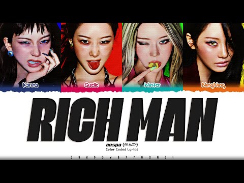 Aespa Rich Man Lyrics 에스파 Rich Man 가사 Color Coded Han Rom Eng ShadowByYoongi