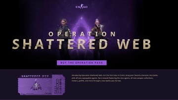 THE NEW CS:GO OPERATION IS HERE! Operation Shattered Web!  FIRST LOOK!!