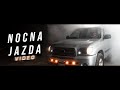 Pachol Nocna Jazda Video 