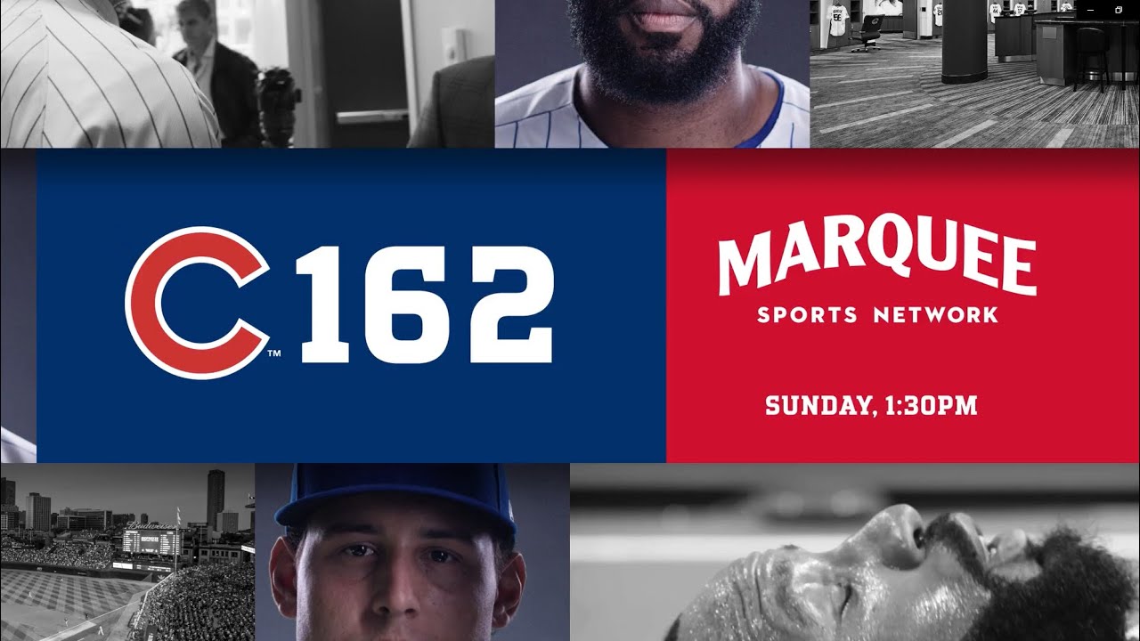 Cubs 162” Marquee Sports Network