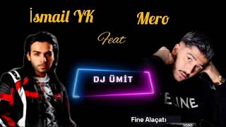 Mero Feat İsmail Yk - Içimden Attım Seni