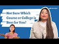 Struggling to decide on the right course and college in nepal