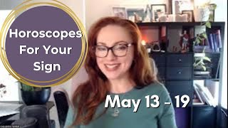 Weekly Horoscopes For Your Sign - May 13 - 19, 2024