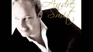 Ek Hou Van Jou - André Smit 2008 Afrikaanse Weergawe David Gresham Records