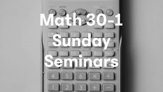 Math 30-1 Sundays seminars