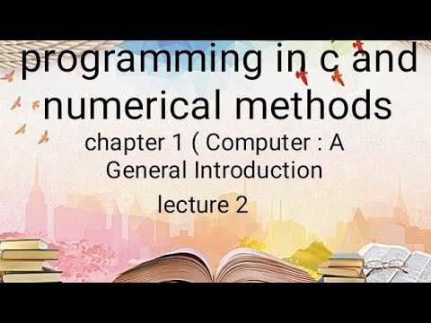 programming in c Ba/Bsc 4th sem clapter 1( lecture 2) - YouTube