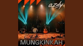 Mungkinkah