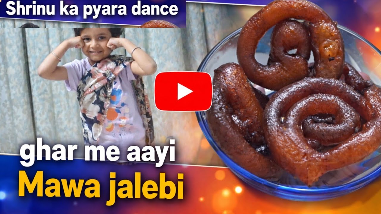 Shrinu ka Pyara Dance| Ghar me aayi mawa jalebi| Baby vlog|Daily vlog| Daily routine