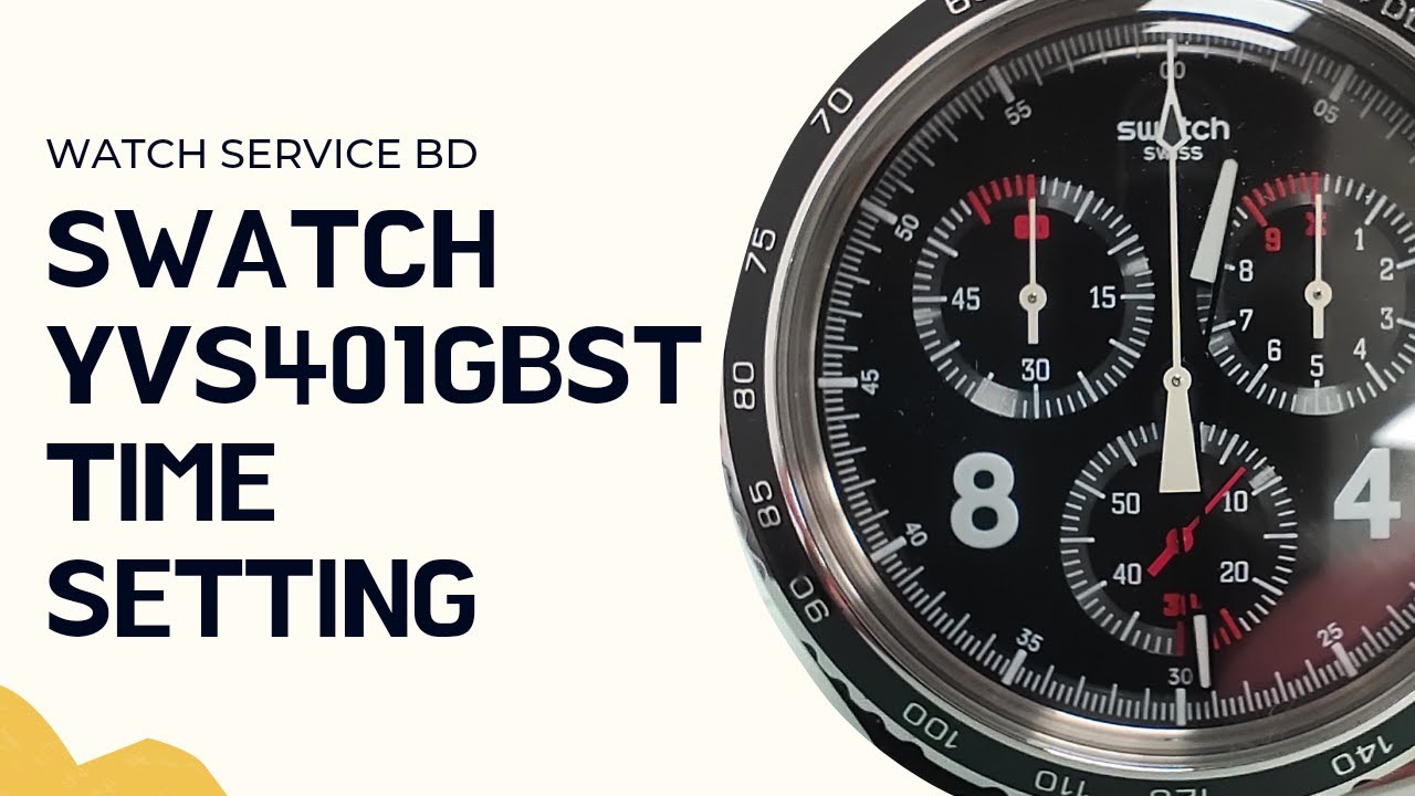 Swatch watch YVS401GBST | TIME SETTING TUTORIAL | 