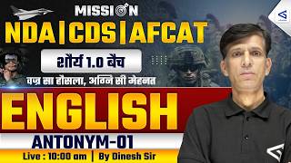 Antonyms Masterclass Part 1 for NDA/CDS/AFCAT 2026 | Live English Class | L169 | #airgurukul