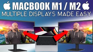 How to Connect MacBook Air M1/M2 to Multiple External Displays