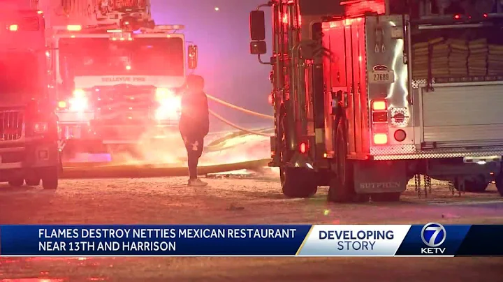 Friday fire destroys Nettie's Mexican restaurant i...