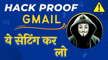 How to Secure Google Account | Secure Gmail Account from Hackers