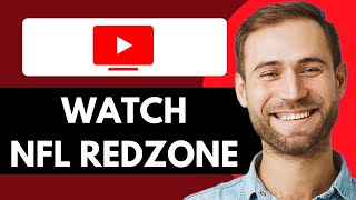 HOW TO WATCH NFL REDZONE ON YOUTUBE TV 2025! (FULL GUIDE)