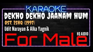 Karaoke Dekho Dekho Jaanam Hum For Male HQ Audio - Udit Narayan \u0026 Alka Yagnik