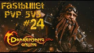 Drakensang Online - Fastbullet - PvP - 5v5 #24