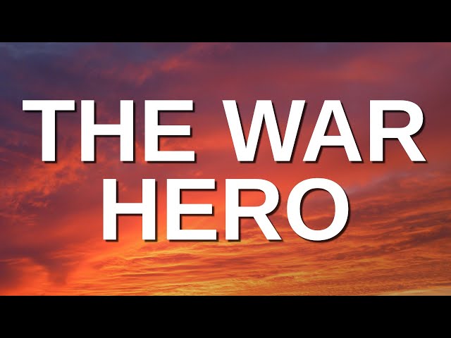 The War Hero by Jim Hornung