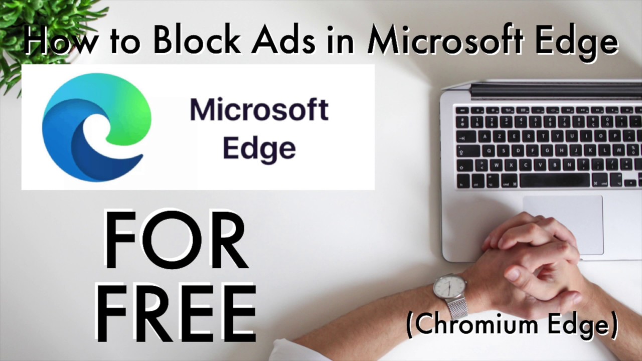 Simple Step to Block Ads on Microsoft