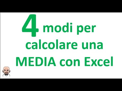 Video: 4 modi per calcolare la media in Excel