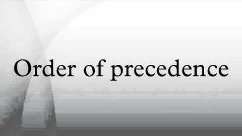 Order of precedence