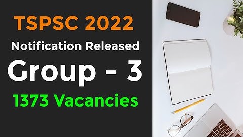 TSPSC GROUP - 3 Notification released | TSPSC Government jobs | 1373 Vacancies |