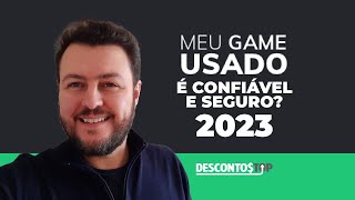 O SITE MEU GAME USADO É CONFIÁVEL E SEGURO? [2023] 🕵️‍♂️ VALE