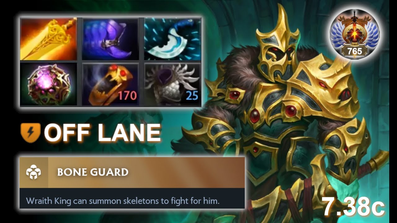 Wraith King Off Lane | 7.38c | Bone Guard Facet | Pos 3 WK