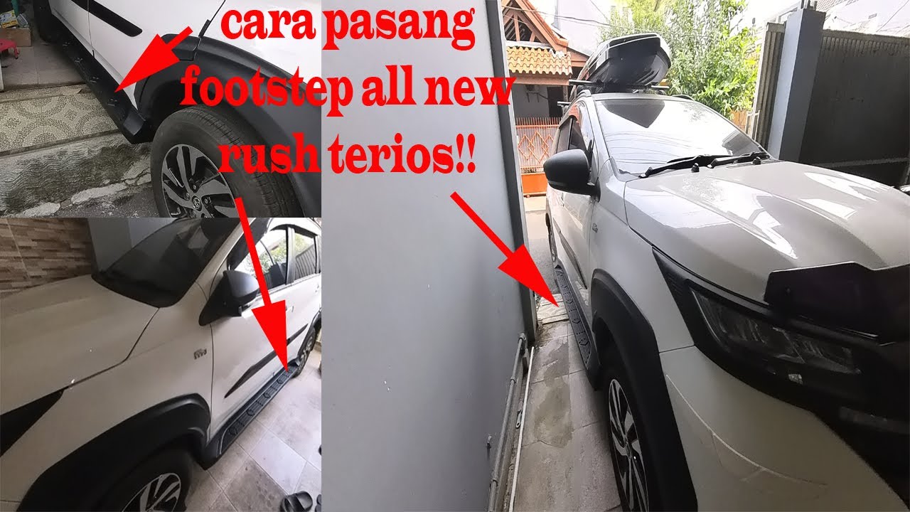 CARA PASANG FOOTSTEP ALL NEW RUSH TERIOS I FOOTSTEP TIDAK MENGURANGI GROUND CLEARANCE !!!