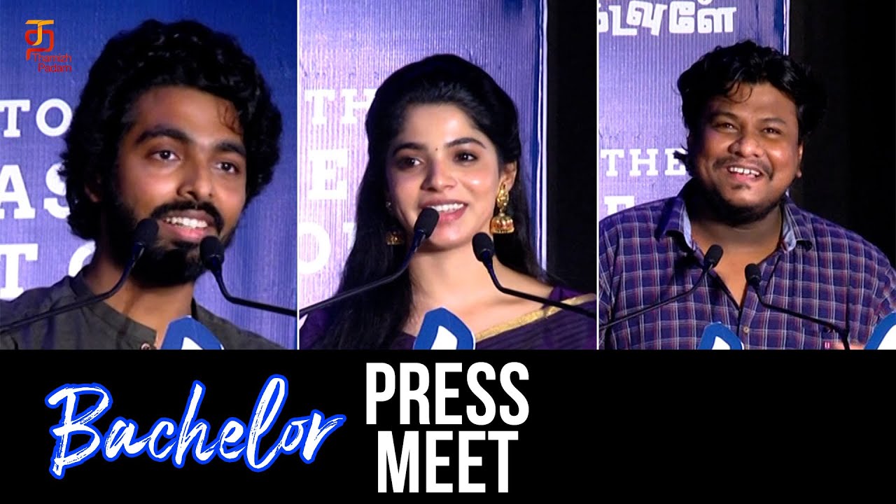Bachelor Press Meet | G.V. Prakash Kumar | Divyabharathi | Sathish | Bachelor Pre Release Full Event