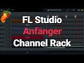 Fl Studio 20 Anfänger Tutorial - Channel Rack - [Tutorial / Deutsch / German] Mp3 Song