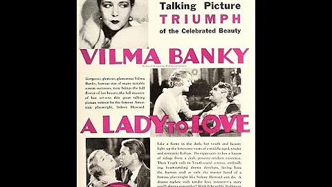 A Lady To Love 1930 Metro-Goldwyn-Ma...  American ...