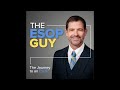 EP20 Considerations for Post ESOP Discussion with Katie Hardin ESOP Accounting Benefits Expert