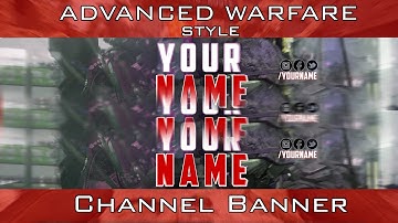 ADVANCED WARFARE Style, Channel Banner [Speed Art]