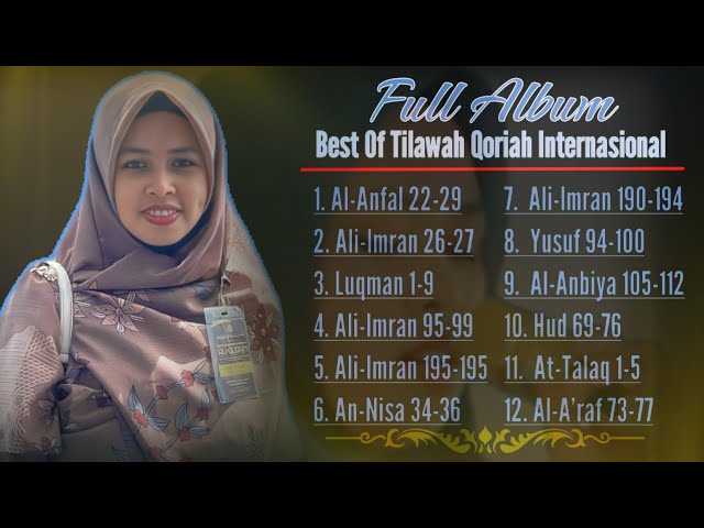 Full Album Qoriah Internasional || Ustadzah Yuni Wulandari || Juara MTQ Tingkat Internasional class=