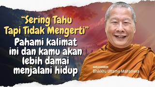 Understand This Sentence And You Will  A More Peaceful Life  Bhante Uttamo karaniyachannel
