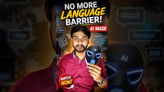 Ye AI Mask Language Barrier Khatam Kar Sakta Hai 😨 #viral #shorts #explore