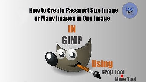 How to Create Passport Size Image Using Clone Tool & Move Tool in GIMP _ MA PC