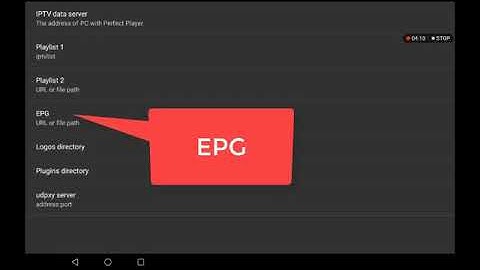 INSTALLING IPTV ON PERFECT PLAYER AND ADDING EPG