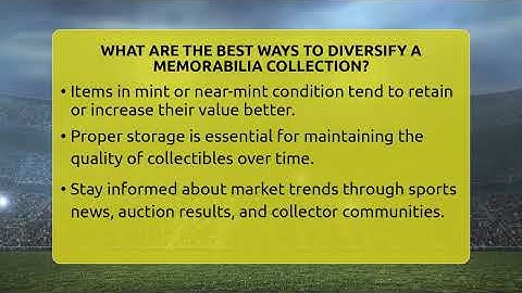What Are The Best Ways To Diversify A Memorabilia Collection? - The Memorabilia Zone