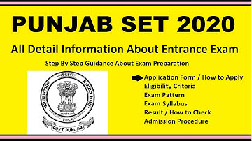 Punjab SET 2020 - Notification, Dates, Application, Eligibility, Admit Card, Pattern