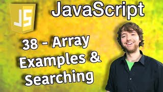 JavaScript Programming Tutorial 38 - Iterate Through Array Examples Search an Array