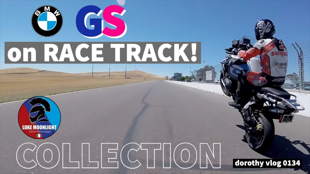 BMW R1200GS R1250GS Race Track COLLECTION - Dorothy vlog 0134 #GS in #Pista #racetrack
