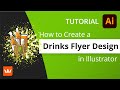 How to Make a Drinks Flyer Design in Adobe Illustrator (Astute Graphics)