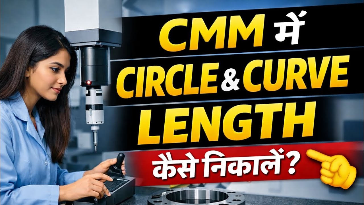 How to Measure Circle Circumference & Curve Length in CMM Machine | Step-by-Step Guide 💯